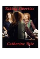 Taking Liberties : Catherine Tate