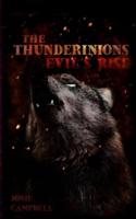 The Thunderinions: Evil's Rise