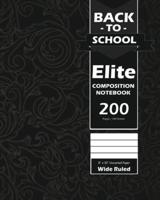 Back To School Elite Notebook, Wide Ruled Lined 8 x 10 Inch, Grade School, Students, Large 100 Sheet Notebook Black