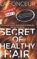 Secret of Healthy Hair Extract Part 2 (Full Color Print)