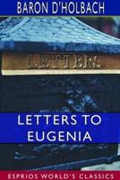 Letters to Eugenia (Esprios Classics)