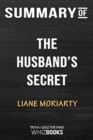 Summary of The Husbands Secret: Trivia/Quiz for Fans