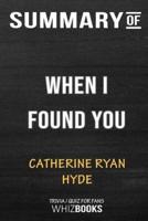 Summary of When I Found You: Trivia/Quiz for Fans