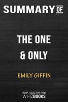 Summary of The One and Only: A Novel: Trivia/Quiz for Fans