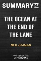 Summary of The Ocean at the End of the Lane: A Novel: Trivia/Quiz for Fans