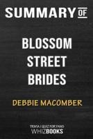 Summary of Blossom Street Brides: A Blossom Street Novel: Trivia/Quiz for Fans