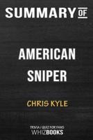 Summary of American Sniper: Memorial Edition: Trivia/Quiz for Fans