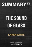 Summary of The Sound of Glass: Trivia/Quiz for Fans