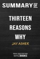 Summary of Thirteen Reasons Why: Trivia/Quiz for Fans