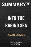 Summary of Into the Raging Sea: Thirty-Three Mariners, One Megastorm, and the Sinking of El Faro: Trivia/Quiz for Fans