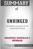 Summary of Unhinged: An Insider's Account of the Trump White House by Omarosa Manigault Newman: Conversation Starters
