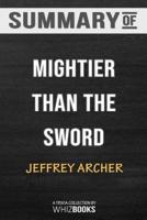 Summary of Mightier Than the Sword: A Novel (The Clifton Chronicles): Trivia/Quiz for Fans