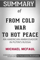 Summary of From Cold War to Hot Peace by Michael McFaul: Conversation Starters