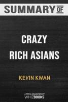 Summary of Crazy Rich Asians (Crazy Rich Asians Trilogy): Trivia/Quiz for Fans