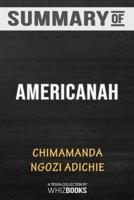 Summary of Americanah: Trivia/Quiz for Fans