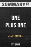 Summary of One Plus One: A Novel: Trivia/Quiz for Fans