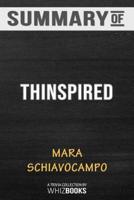 Summary of Thinspired: How I Lost 90 Pounds -- My Plan for Lasting Weight Loss and Self-Acceptance: Trivia/Quiz for Fan