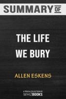 Summary of The Life We Bury: Trivia/Quiz for Fans