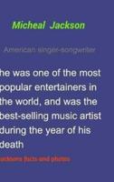Micheal Jackson Amercian Singer Songwriter