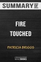 Summary of Fire Touched (A Mercy Thompson Novel): Trivia/Quiz for Fans