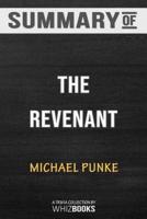 Summary of The Revenant: A Novel of Revenge: Trivia/Quiz for Fans ​