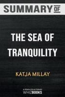 Summary of The Sea of Tranquility: A Novel: Trivia/Quiz for Fans
