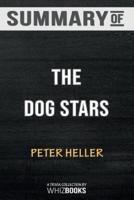 Summary of The Dog Stars (Vintage Contemporaries): Trivia/Quiz for Fans