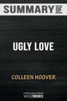 Summary of Ugly Love: A Novel: Trivia/Quiz for Fans