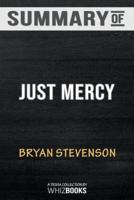 Summary of Just Mercy: A Story of Justice and Redemption: Trivia/Quiz for Fans