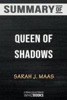 Summary of Queen of Shadows (Throne of Glass): Trivia/Quiz for Fans