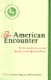 The American Encounter