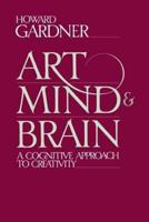 Art, Mind, And Brain