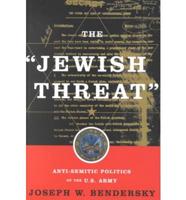 The 'Jewish Threat'