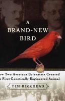 A Brand-New Bird