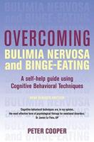 Overcoming Bulimia Nervosa and Binge-Eating