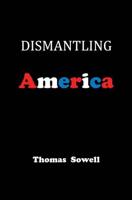 Dismantling America