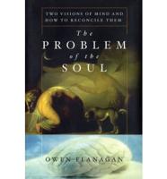 The Problem of the Soul
