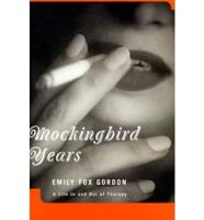 Mockingbird Years