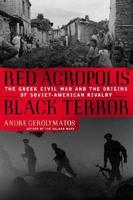 Red Acropolis, Black Terror