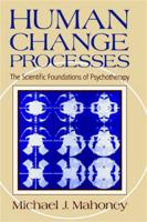 Human Change Process: The Scientific Foundations of Psychotherapy