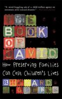 The Book of David: How Preserving Families Can Cost Children's Lives