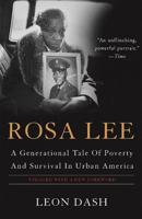 Rosa Lee: A Generational Tale of Poverty and Survival in Urban America