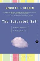 The Saturated Self: Delimmas of Identity in Contemporary Life
