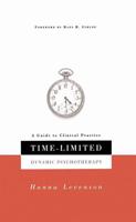 Time-Limited Dynamic Psychotherapy: A Guide to Clinical Practice