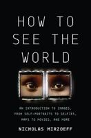 How to See the World