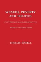 Wealth, Poverty and Politics