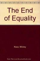 The End of Equality