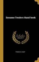 Dynamo Tenders Hand-Book