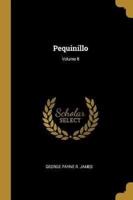Pequinillo; Volume II