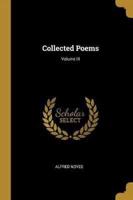 Collected Poems; Volume III